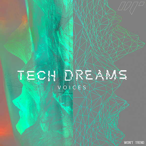 Tech Dreams - Voices